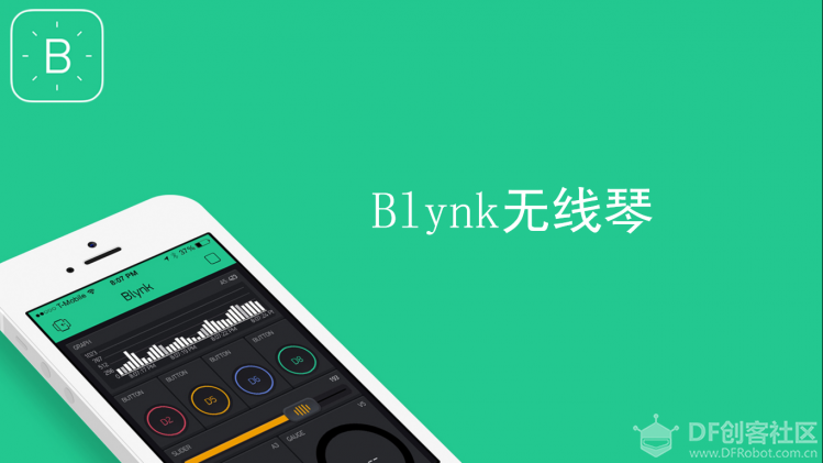 【掌控】Blynk物联-Blynk无线琴图1
