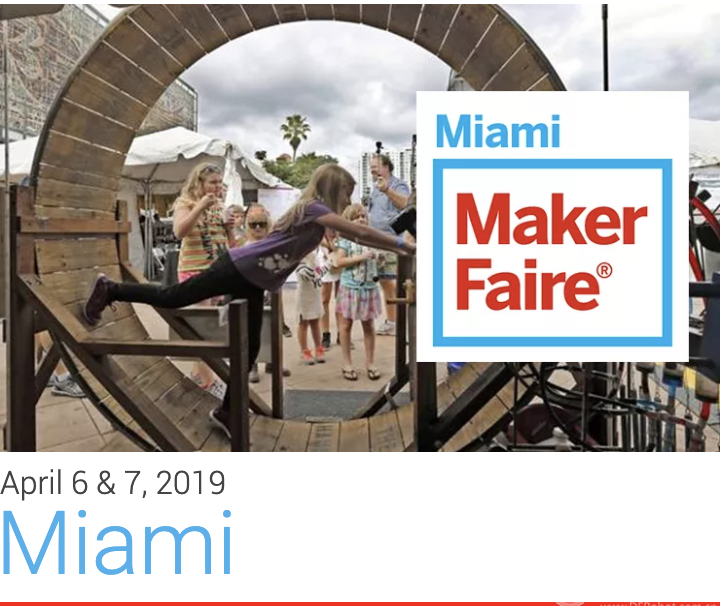 2019美国迈阿密MakerFaire最全关展指南图2