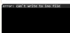上传程序显示can`t write to ino file（不能写入ino文件）图1